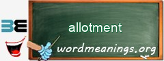 WordMeaning blackboard for allotment